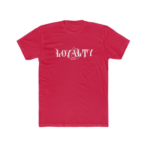 Unisex Loyalty T-shirt